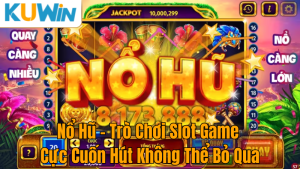 nổ hũ KUWIN